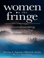 Women On The Fringe: Groundbreaking Women In The Paranormal