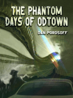 The Phantom Days of Odtown
