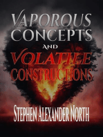 Vaporous Concepts And Volatile Constructions