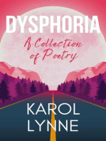 Dysphoria: A Collection of Poetry