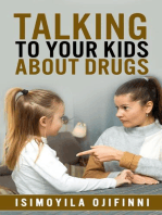 Talking to Your Kids About Drugs