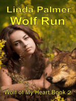 Wolf Run: Wolf of My Heart, #2
