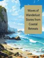 Waves of Wanderlust: Stories from Coastal Retreats