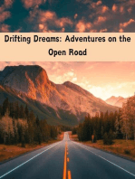 Drifting Dreams: Adventures on the Open Road