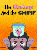 The Shrimp and the Chimp