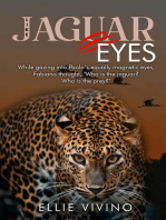 Like Jaguar Eyes: A rom-com adventure set in the Brazilian Pantanal in the 1970s and 1980s