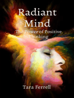 Radiant Mind: The Power of Positive Thinking