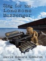 Sing for the Lonesome Messenger