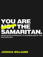 You Are Not The Samaritan