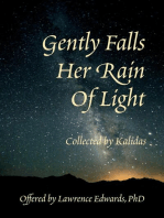 Gently Falls Her Rain Of Light