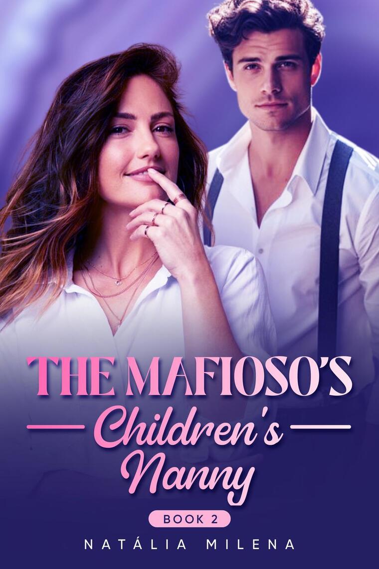 The Mafioso's Children's Nanny Book2 by Natália Milena (Ebook) - Read ...