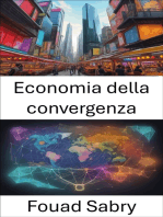 Economia della convergenza: Sbloccare la prosperità globale: un approfondimento sull’economia della convergenza