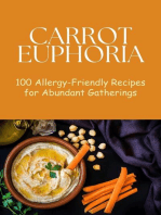 Carrot Euphoria: 100 Allergy-Friendly Recipes for Abundant Gatherings: Vegetable, #16