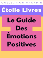 ￼Le Guide Des Émotions Positives: Collection Grandir, #3