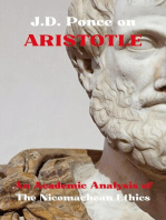 J.D. Ponce on Aristotle: An Academic Analysis of The Nicomachean Ethics: Aristotelianism Series, #1