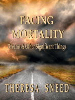 Facing Mortality