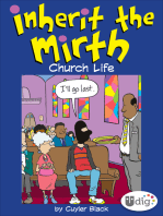 Inherit the Mirth: Church Life