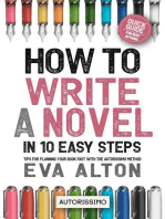 How to Write a Novel in 10 Easy Steps: Tips for Planning Your Book Fast With the Autorissimo Method: Author Guides Autorissimo & Writer's Unlock, #1