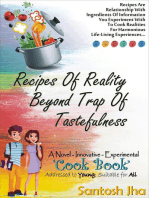 Recipes of Reality Beyond Trap of Tastefulness