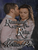 Running From The Rain: Enduring The Storms, #1