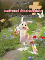 Max und das Osterfest: Lesen, Malen, Basteln, Backen