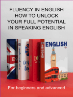 Fluency In English How To Unlock Your Full Potential In Speaking English
