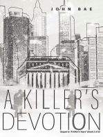 A Killer's Devotion: Sequel to "A Killer's Tears" (book 2 of 3)