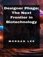 Designer Phage: The Next Frontier in Biotechnology