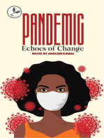 Pandemic - “Echoes of Change”