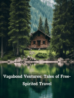 Vagabond Ventures: Tales of Free-Spirited Travel