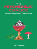 The Psychedelic Chalice: Tales from the Aussie Underground