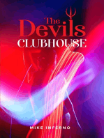 The Devils Clubhouse: "Where Evil goes for Fun"