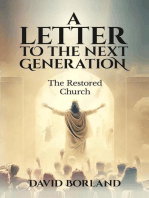 Letters to the Next Generation: The Restored Church