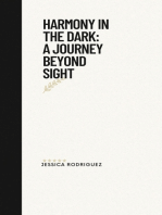 Harmony In The Dark: A journey beyond sight