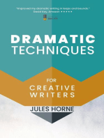 Dramatic Techniques for Creative Writers