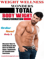 Weight Wellness Wonders: Total Bodyweight Transformation