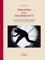 Theatre and Modernity: From the Ottoman Empire to the Turkish Republic