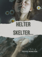 Helter Skelter...