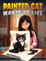 Painted Cat Wants to Live