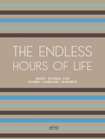 The Endless Hours of Life: Short Stories for Danish Language Learners
