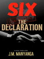 The Declaration: A Six Thriller