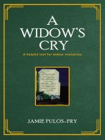 A Widow's Cry: A helpful tool for widow ministries