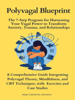 Polyvagal Blueprint: The 7-Step Program for Harnessing Your Vagal Power to Transform Anxiety, Trauma, and Relationships
