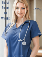 From Prude to Whore: Cathy