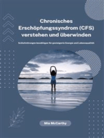 Chronisches Erschöpfungssyndrom (CFS) verstehen und überwinden: Schlafstörungen bewältigen für gesteigerte Energie und Lebensqualität