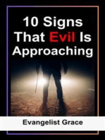 10 Signs That Evil Is Approaching