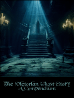 The Victorian Ghost Story - A Compendium