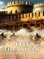 1453: The Fall of Constantinople: Epic Battles of History
