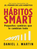 Hábitos SMART: Pequeños cambios que lo cambian todo: Desarrollo personal y autoayuda