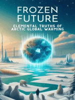 Frozen Future: Elemental Truths of Arctic Global Warming